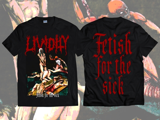 LIVIDITY - Fetish For The Sick (M) TS