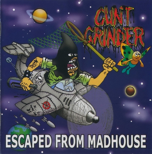 CUNTGRINDER - Escaped From Madhouse CD