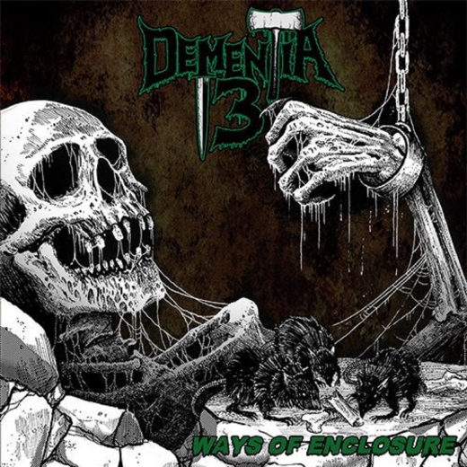 DEMENTIA 13 - Ways of Enclosure CD