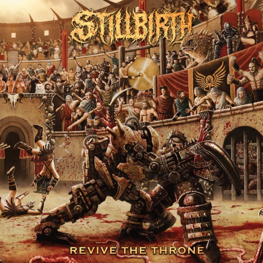 STILLBIRTH - Revive The Throne Digi CD