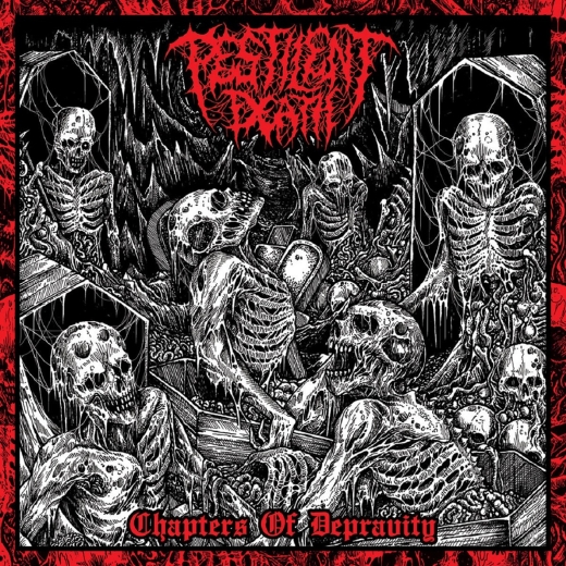 PESTILENT DEATH - Chapters of Depravity LP