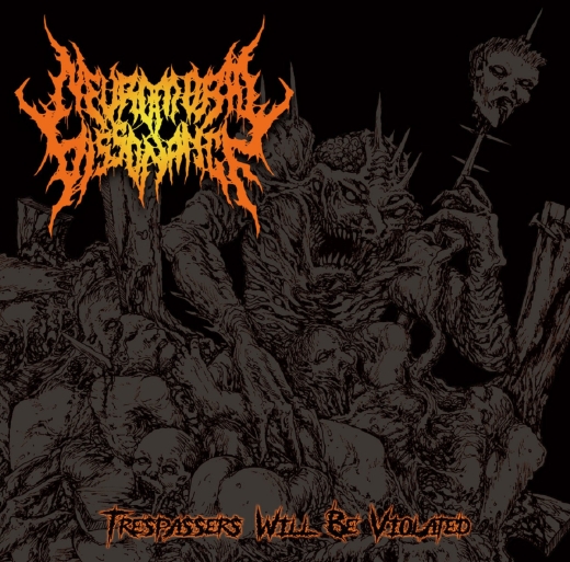 NEUROMORAL DISSONANCE - Trespassers Will Be Violated MCD