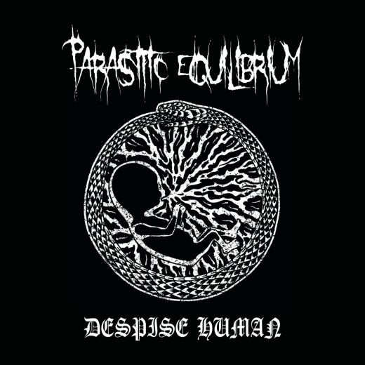 PARASITIC EQUILIBRIUM - Despise Human CD