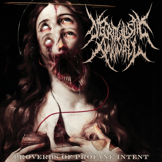 NECROGILISTIC ANOMALY - Proverbs of Profane Intent MCD