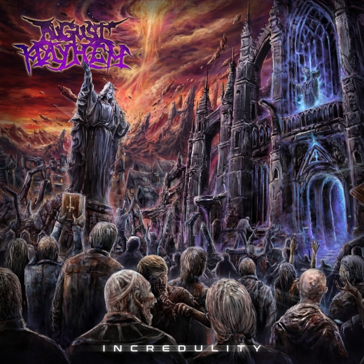 AUGUST MAYHEM - Incredulity CD