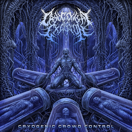 CRYOGENICAL EXCISION - Cryogenic Crowd Control CD