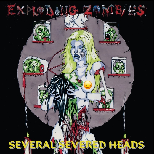 EXPLODING ZOMBIES - Several Severed Heads LP (Yellow) EXPLODING ZOMBIES - Several Severed Heads LP (Yellow)