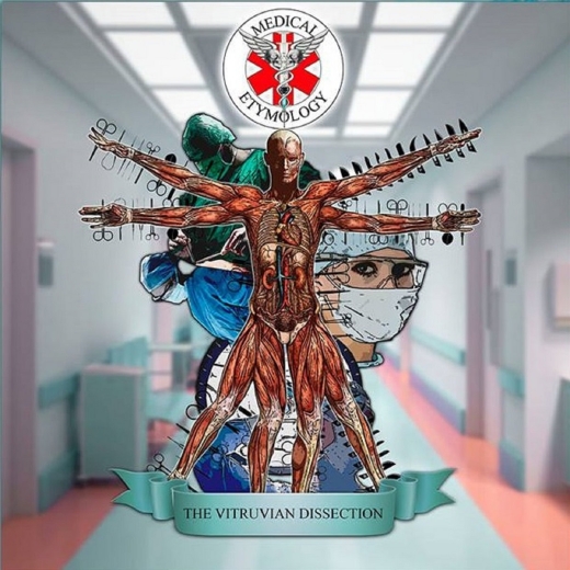 MEDICAL ETYMOLOGY - The Vitruvian Dissection LP
