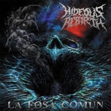 HIDEOUS REBIRTH - La Fosa Comun CD HIDEOUS REBIRTH - La Fosa Comun CD