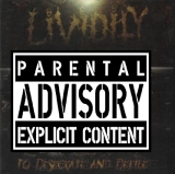 LIVIDITY - To Desecrate And Defile CD+DVD LIVIDITY - To Desecrate And Defile CD+DVD