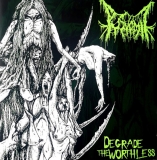 PUS VOMIT - Degrade The Worthless CD