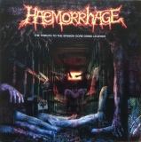 HAEMORRHAGE - The Tribute To The Spanish Gore Grind Legends CD HAEMORRHAGE - The Tribute To The Spanish Gore Grind Legends CD