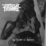 INTESTINAL DISGORGE - The Depths of Madness MCD