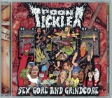 POON TICKLER - Sex Gore And Grindcore CD
