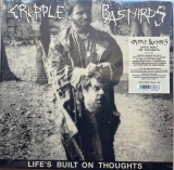 CRIPPLE BASTARDS - Life´s Built On Thoughts LP