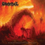 SKELETHAL - Within Corrosive Continuums LP
