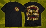ETERNAL SUFFERING - Massachusetts Most Brutal T-Shirt (Pre-Order)