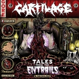 CARTILAGE - Tales From The Entrails: A Necrology MCD