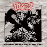 TUMOR - AAAAARGH THE 82 SONX CD