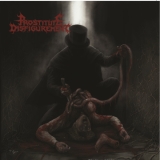 PROSTITUTE DISFIGUREMENT - Prostitute Disfigurement LP