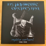 DISHARMONIC ORCHESTRA - Repulsive Overtones ! 1988-1989 DLP