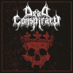 DEAD CONSPIRACY - Dead Conspiracy CD