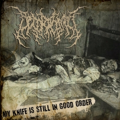 DECORTICATION - My Knife Is Still In Good Order CD