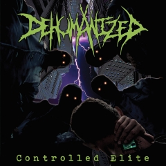 DEHUMANIZED - Controlled Elite CD