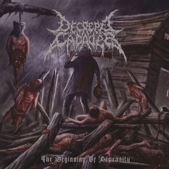 DECREPIT CADAVER - The Beginning Of Depravity CD