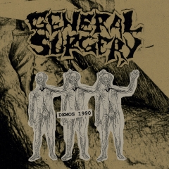 GENERAL SURGERY - Demos 1990 LP