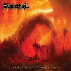 SKELETHAL - Within Corrosive Continuums LP