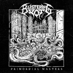 BLISTERING ROT - Primordial Masters MCD