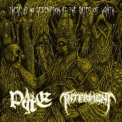 PYRE/INTERMENT - There Is No Redemption At The Gates Of Wrath EP