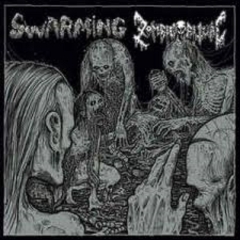 SWARMING/ZOMBIE RITUAL - Split EP