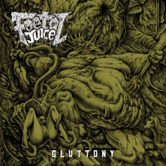 FOETAL JUICE - Gluttony LP (Opaque Gold)