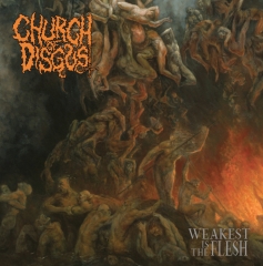 CHURCH OF DISGUST - Weakest Is The Flesh LP (neon-orange)