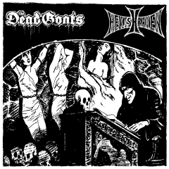 THE DEAD GOATS/HELLISHEAVEN - Split EP