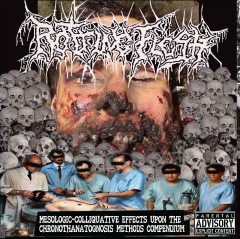 ROTTING FLESH - Mesologic Colliquative Effects Upon LP