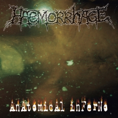 HAEMORRHAGE - Anatomical Inferno LP