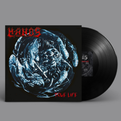 MANOS - True Life LP